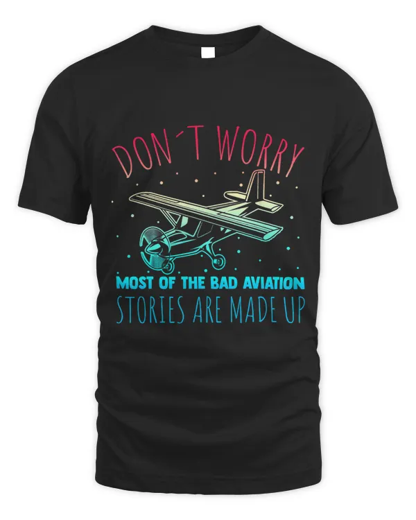 Dont worry most of the Bad Aviation Stories are Made Up