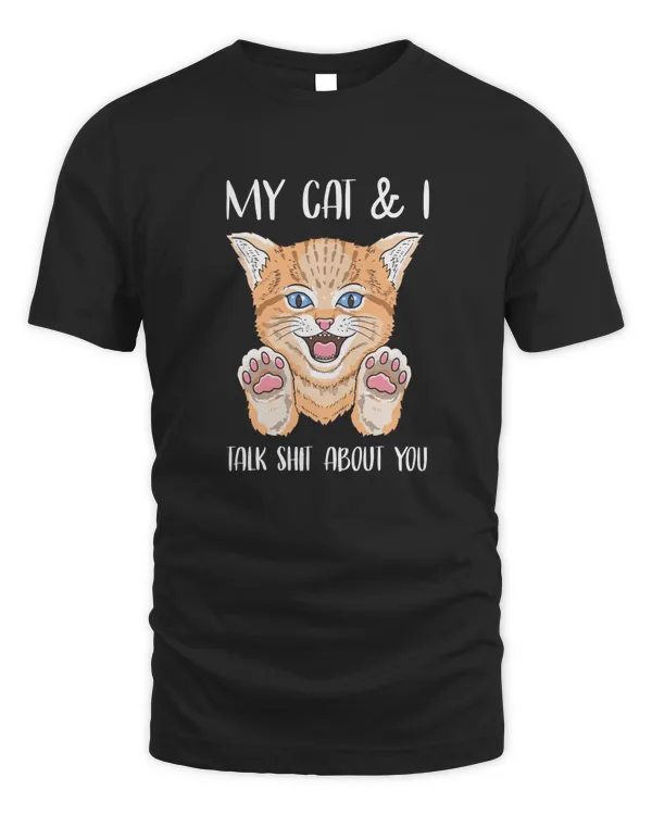 My Cat and I talk something about you