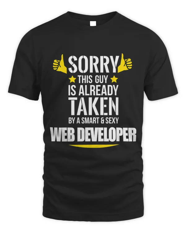 Guy already taken by Smart and Sexy Web Developer fun gift