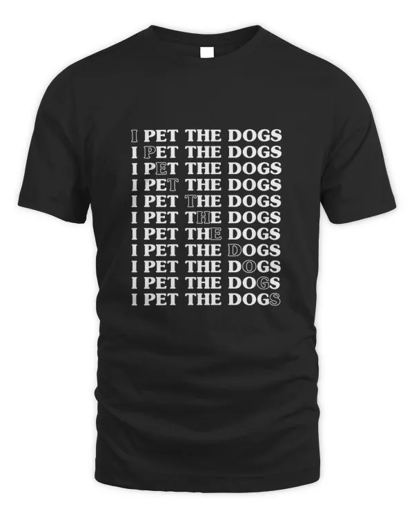 I pet the dogs