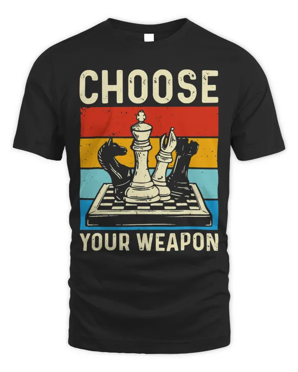 Choose Your Weapon Gag Chess Gifts Chess