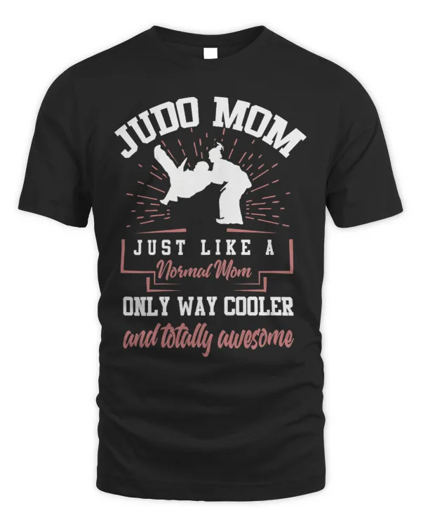 Womens Judo Mom Shirt Funny Judoka Martial Art Sport Judo Mother