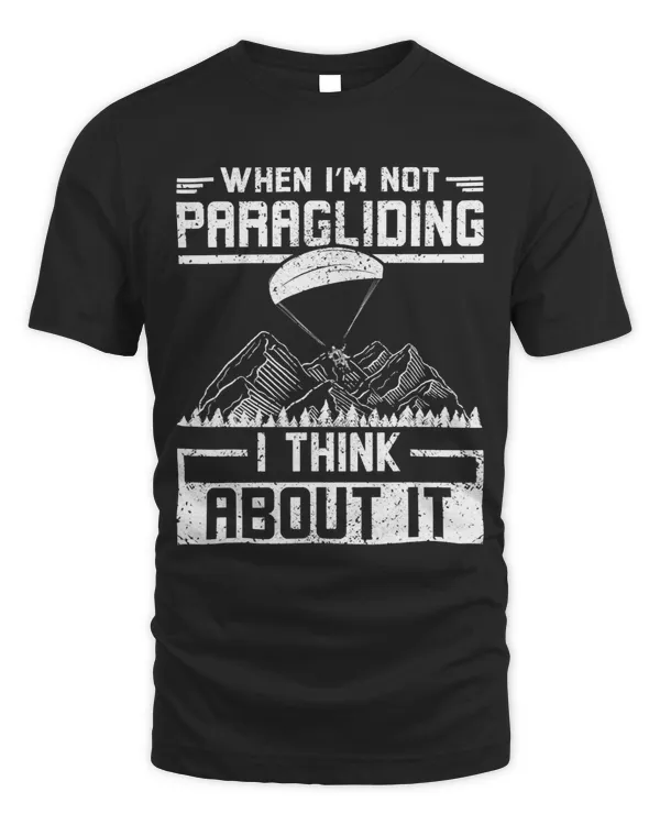 When im not paragliding i think about it