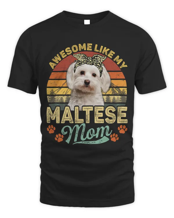 Womens Vintage Awesome Like My Maltese Mom Dog Mom
