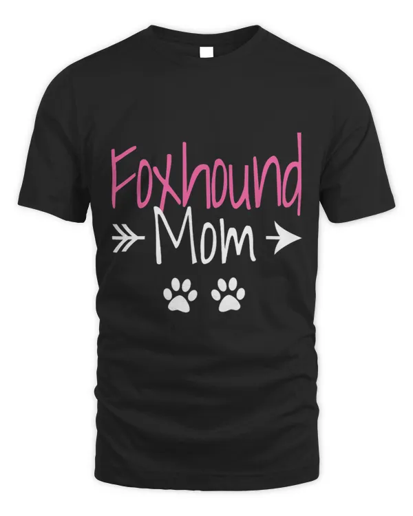 Womens Foxhound Mom Funny American Foxhound Dog Lover