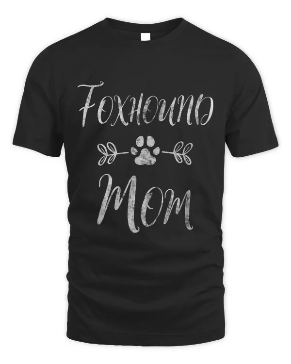 Womens Foxhound Mom Shirt American Foxhound Mom Funny Dog Mom