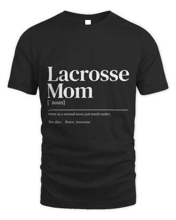Womens Funny Lacrosse quote definition mom woman