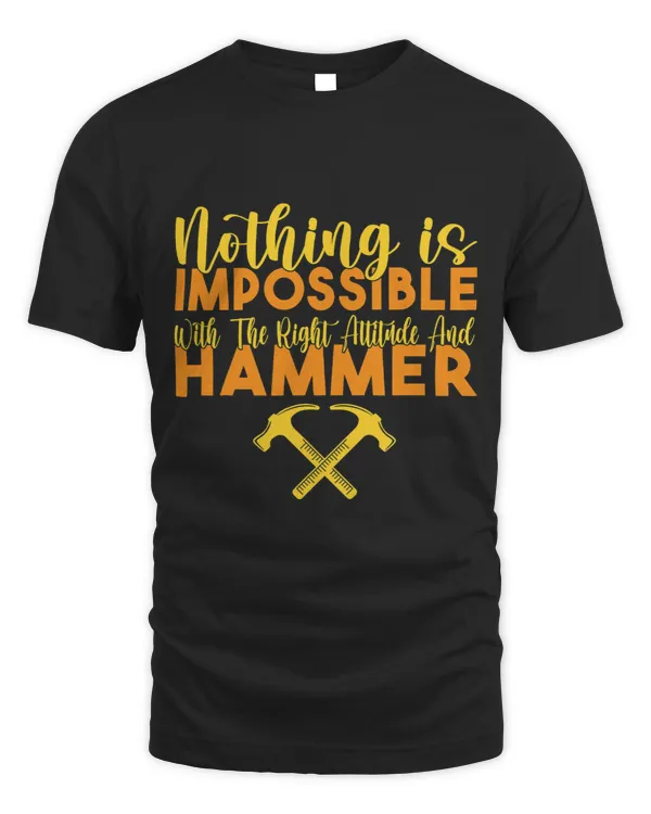 Nothing is impossible with the ride attitude and Hammer