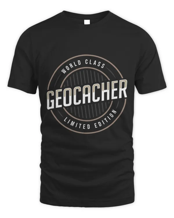 World Class Geocacher Limited Edition Geocaching Funny Appar