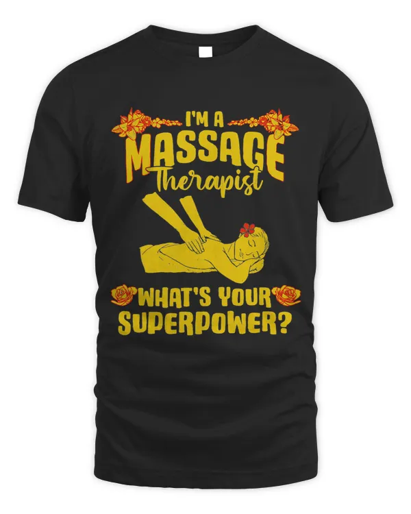 Im A Massage Therapist Whats Your Superpower