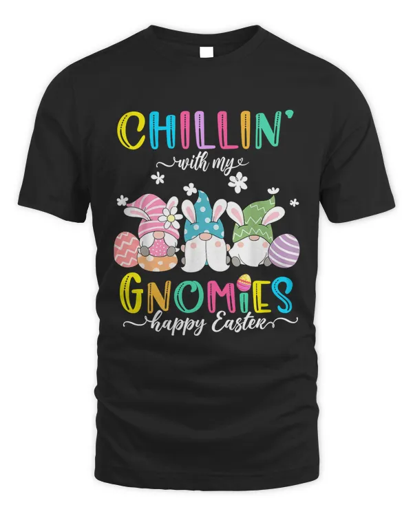 Chillin' With My gnomies easter1