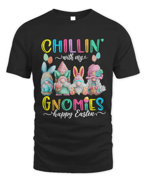 Chillin' With My gnomies easter2