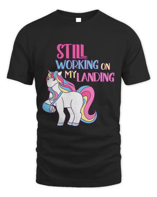 Still Working On My Landing Injury Broken Arm Cute Unicorn_1