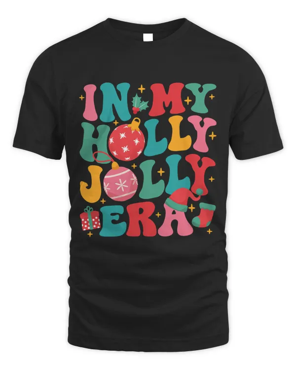 In My Holly Jolly Era Shirt Top Dark Color