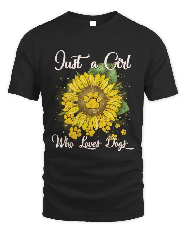 Just A Girl Who Loves Dogs
