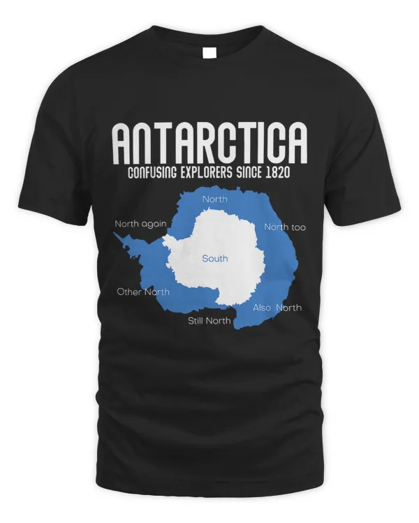 Antarctica Confusing Explorers Since 1820 Funny Antarctica