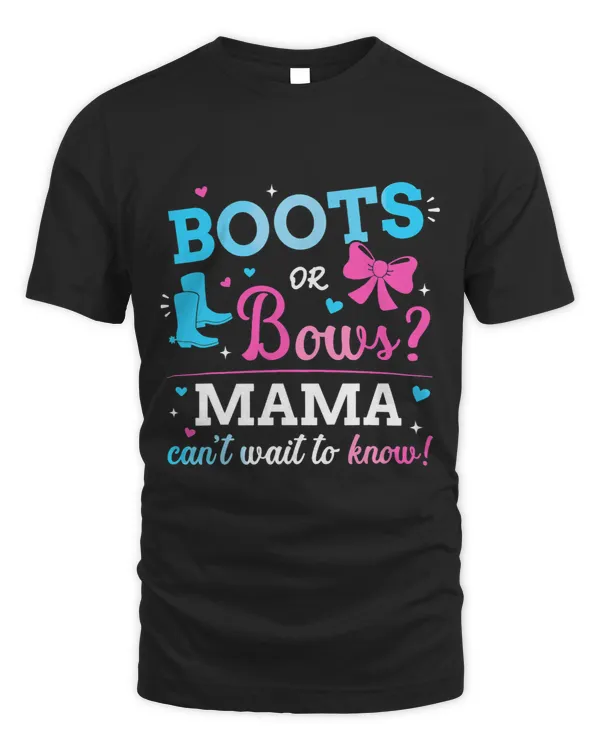 Boots Or Bows Mama Cant Wait To Know Gender Quote