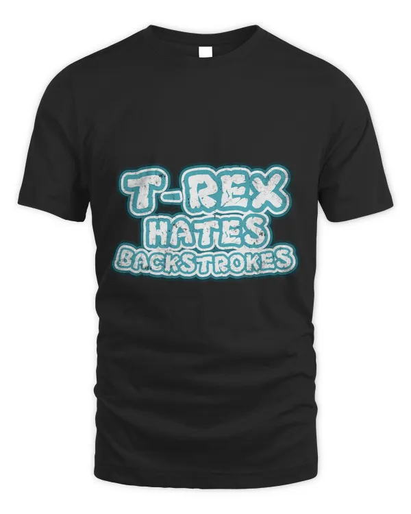 TRex Hates Backstrokes