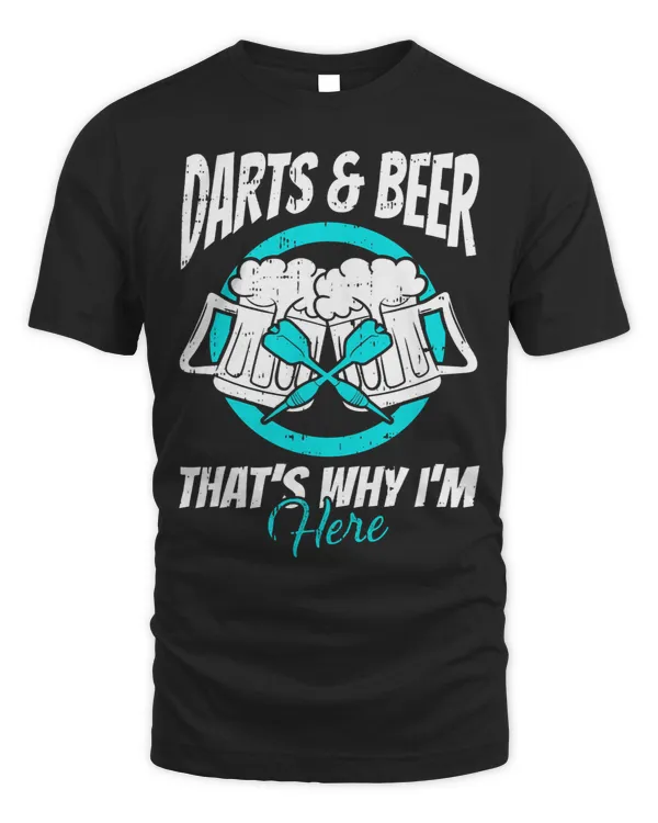 Darts and Bier Darum bin ich hier Funny Dart Gift