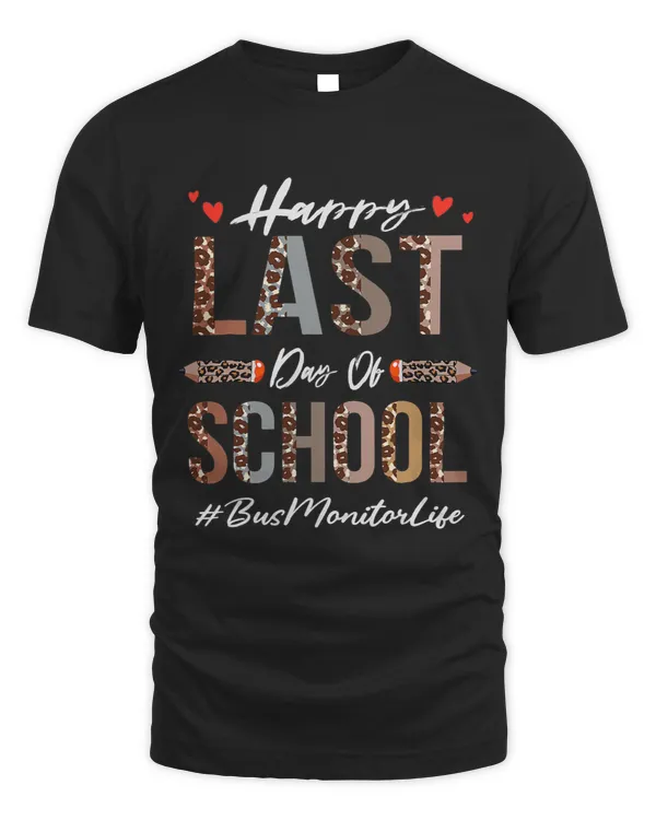 Bus Monitor Happy Last Day Of School Summer Funny Leopard