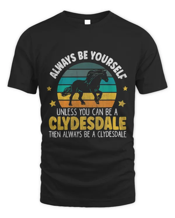 Always Be A Clydesdale Horse Breed Clydesdale