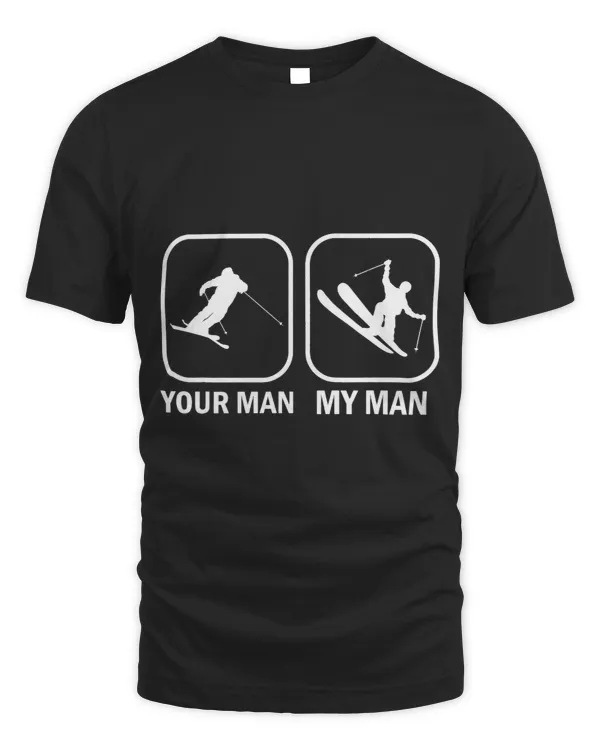 Your Man My Man Funny Biathlete Skiing Shooting Sport