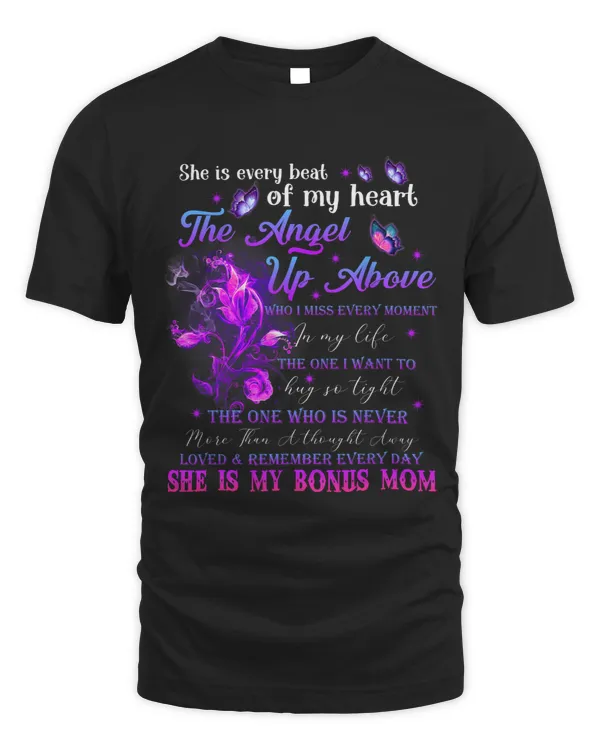 My BonusMom Is Every Beat Of My Heart The Angel Up Above