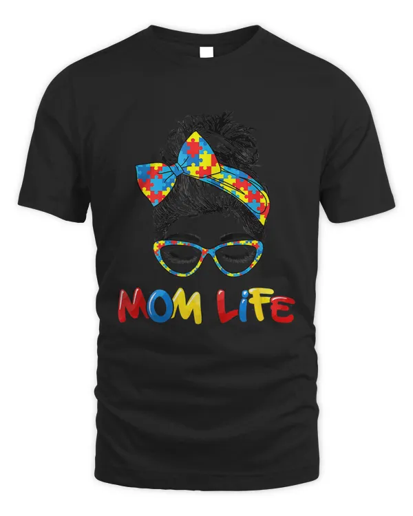 Womens Autistic Autism Awareness Mom Life Women Mother Shirt