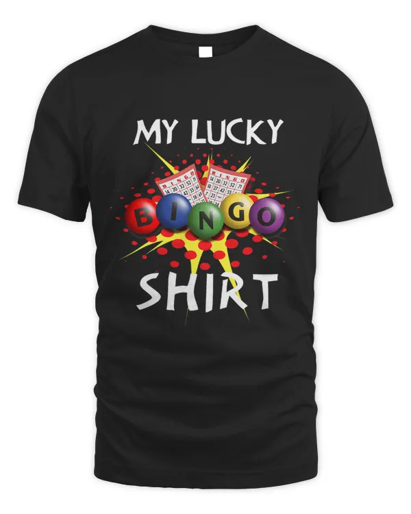 My Lucky Bingo Shirt Funny Cute Lucky Player Gift
