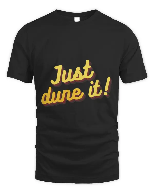JUST DUNE IT [Desert 2Sandboard 2Dune Buggy 2Dirt Bike]