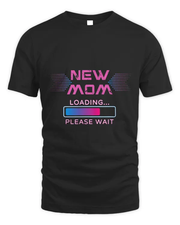 New mom loading for cute first Mothers Day baby funny quote