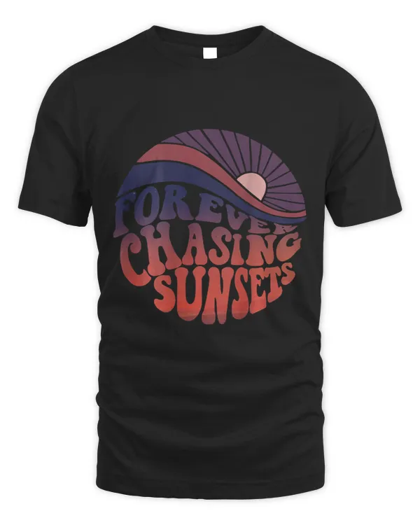 Forever Chasing Sunsets Word on Back Workout Summer Casual