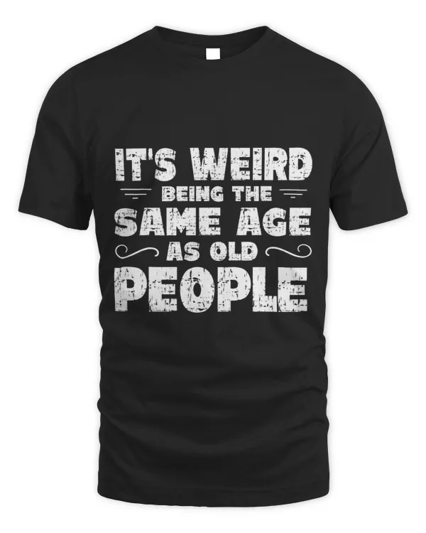Funny Quote for Men Women Sarcastic Novelty Graphic