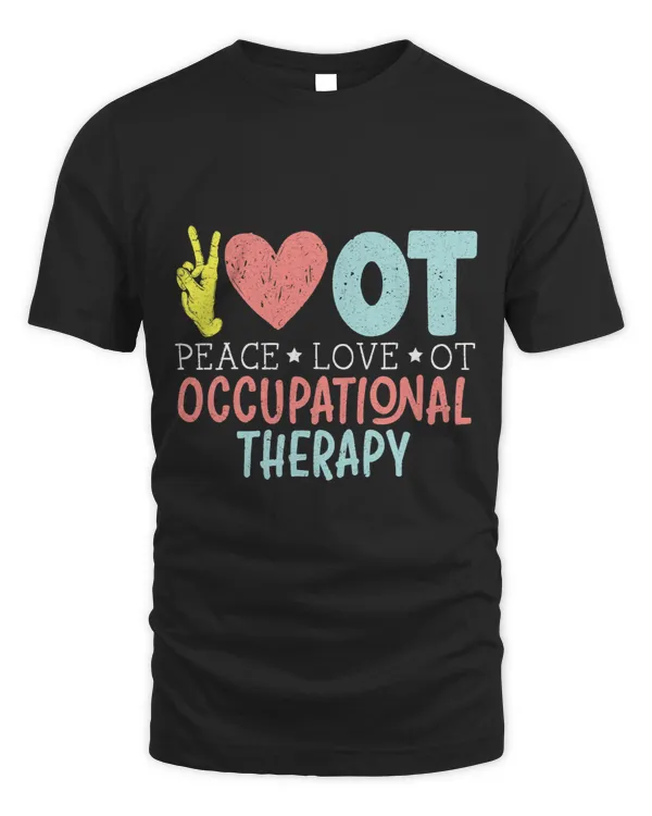 Occupational Therapy Design Peace Love OT Doctor Assistant