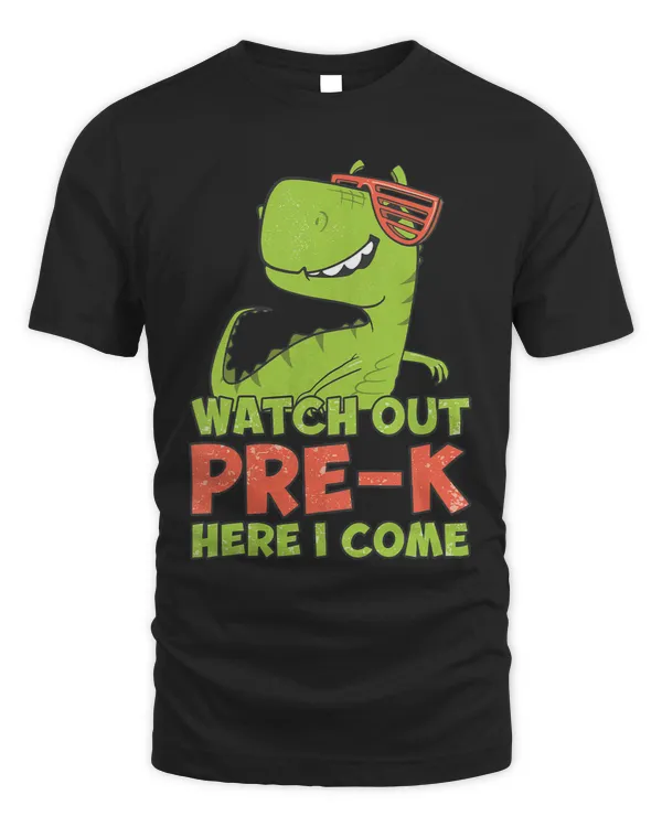 Kids Watch Out PreK Here I Come Dinosaur