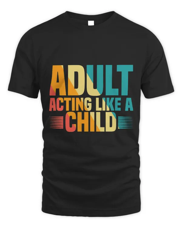 Funny Adult acting like a child humorous 18th birthday