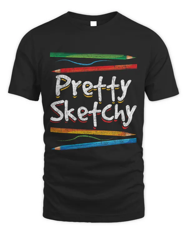 Funny Sketching Art Drawing Pretty Sketchy Artist