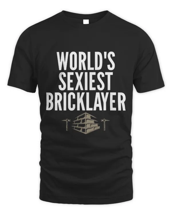 Bricklayer Bricks Worlds Sexiest Bricklayer Hilarious for Housebuilders