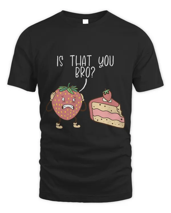 Funny Strawberry Cupcake Bro