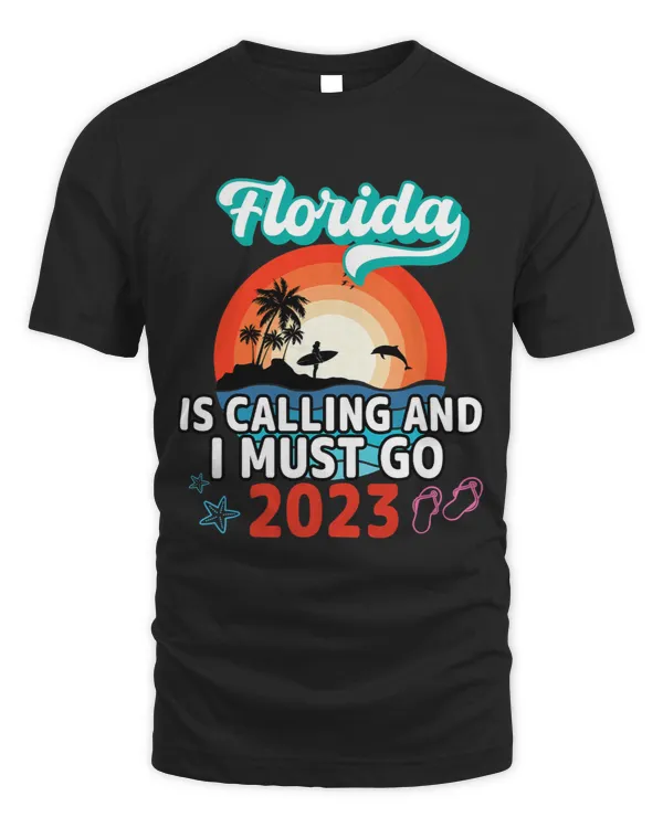 Florida Is Calling I Must Go Summer Vacation Men Women