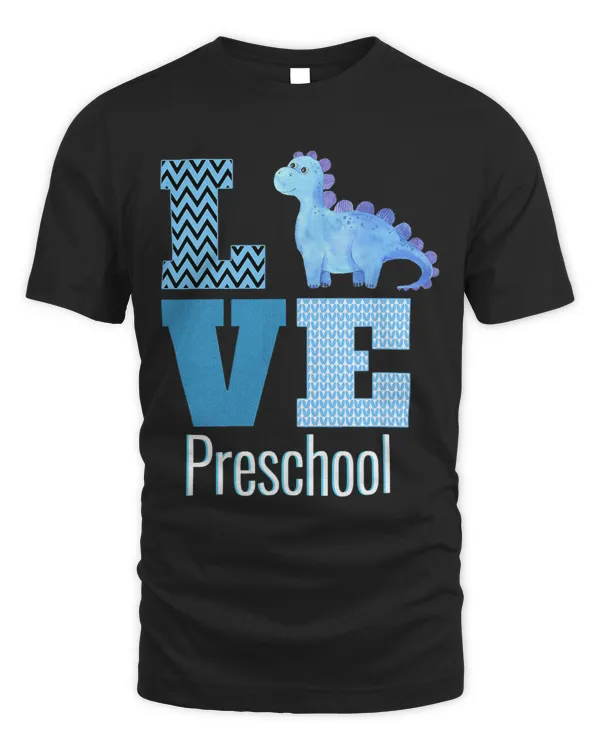 Love Preschool Dinosaur Preschool Teacher Back To School
