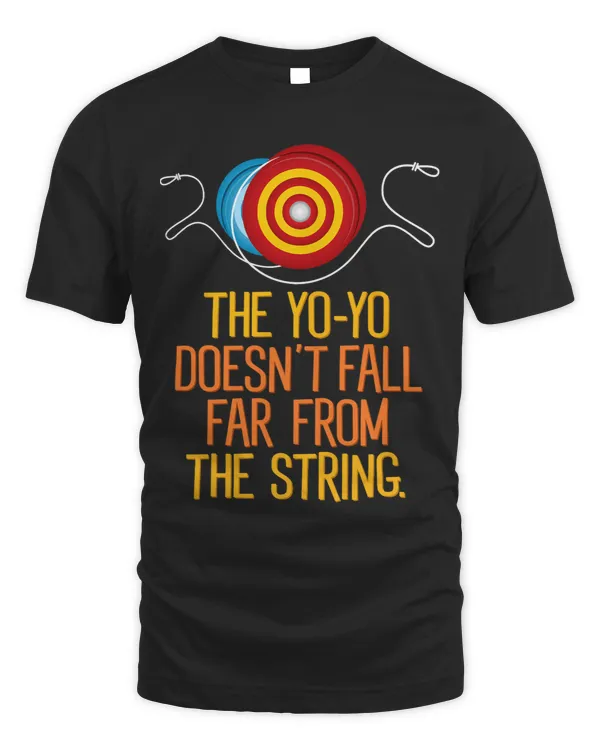 Funny The Yoyo Doesnt Fall Far From The String Yoyo