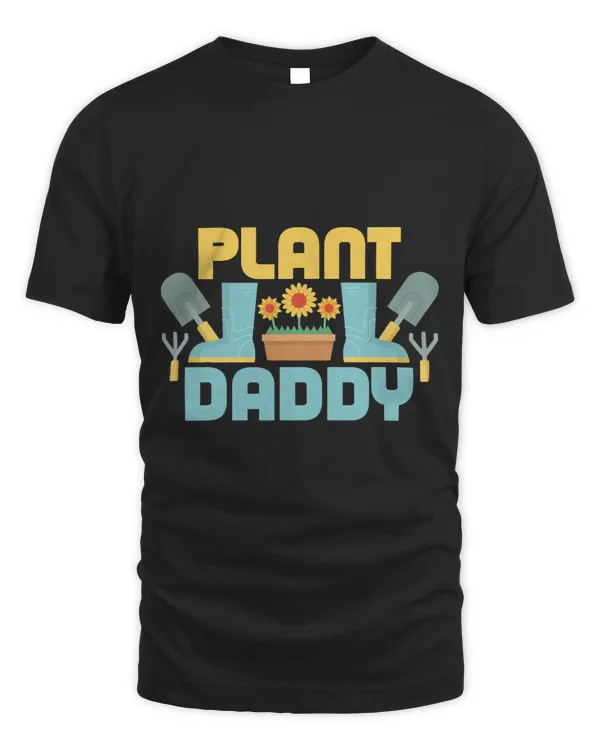 Mens Funny Fathers Day Gardener Plant Daddy Plant Lover