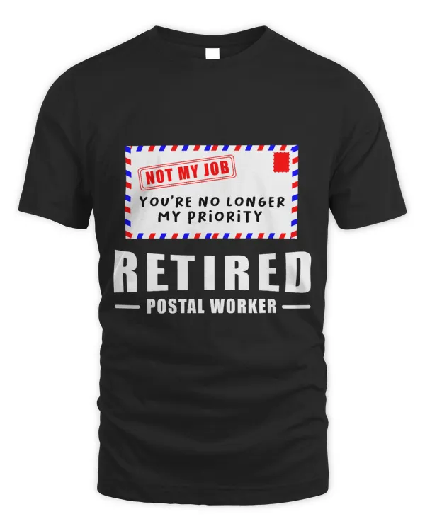 Retired Post Postal Worker Retirement Postman Office T-Shirt T-Shirt