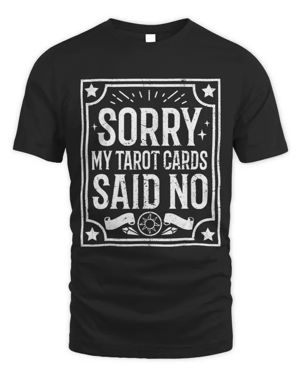 My Tarot Cards Said No Funny Lazy Easy Halloween Costume 1