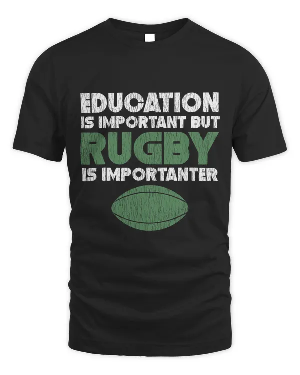 Education Is Important But Rugby Is Importanter Funny