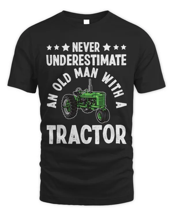 never underestimate an old man with a tractor farmer