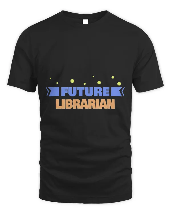 Librarian Job Future Librarian Funny Librarian