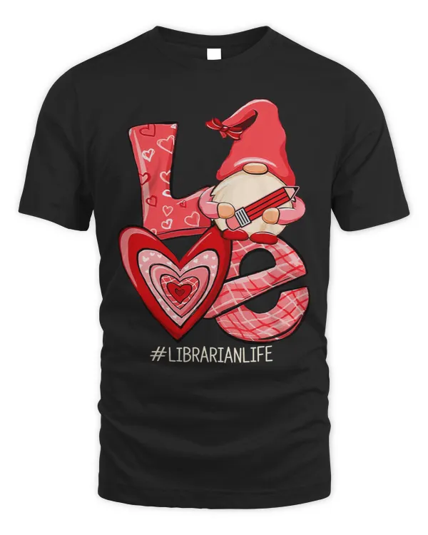 Librarian Job LOVE Gnome Librarian Valentines Day Women Valentine