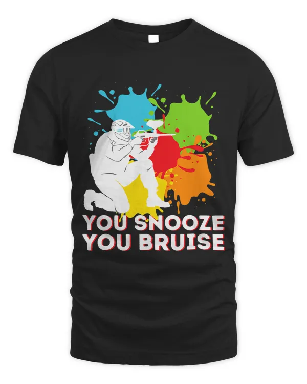Paintball Paint You Snooze You Bruise Paintball Player Paintballing Gift